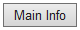 23. Main Info button
