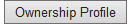 9. Ownership Profile button
