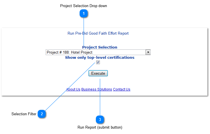 Run Pre-Bid Good Faith Effort Report