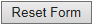 27. Reset Form (reset button)