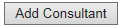 1. Add Consultant button