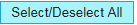 2. Select/Deselect All button