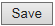 3. Save button