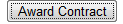 1. Award Contract button